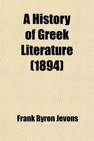 A History of Greek Literature (1894)