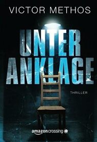 Unter Anklage (German Edition)