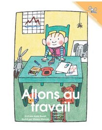 Allons au travail (French Edition)