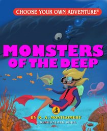 Monsters of the Deep (Choose Your Own Adventure - Dragonlark)