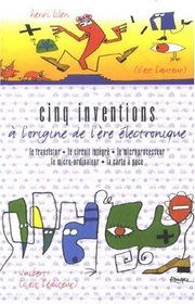 Cinq inventions (French Edition)