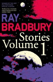 Ray Bradbury Stories: v. 1