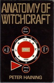 Anatomy of Witchcraft (Frontiers of the unknown)