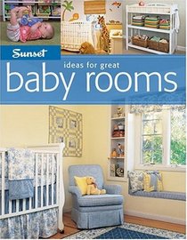 Sunset Ideas for Great Baby Rooms (Ideas for Great)