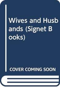Wives and Husbands (Signet Books)