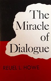 Miracle of Dialogue