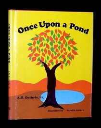 Once upon a pond