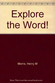 Explore the word!