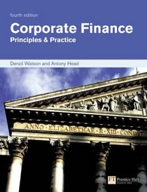 Corporate Finance: Principles and Practice: AND 