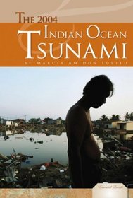 The 2004 Indian Ocean Tsunami (Essential Events, Set 2)
