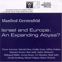 Israel and Europe: An Expanding Abyss?