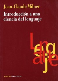 Introduccion a la Ciencia del Lenguaje (Spanish Edition)