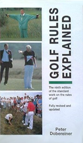 Golf Rules Explained 9ED