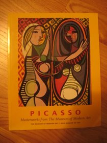 Picasso: Masterworks from the Museum of Modern Art : an exhibition