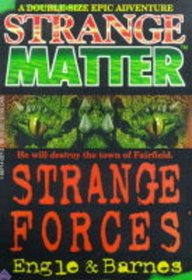 Strange Forces (Strange Matter, No 1)