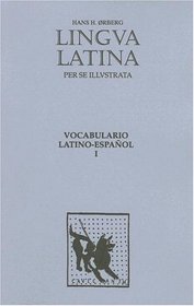 Lingua Latina: Part I: Latin-Spanish Vocabulary (Latin Edition)