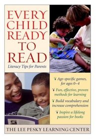 Every Child Ready to Read : Literacy Tips for Parents