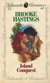 Island Conquest (Silhouette Romance, No 67)
