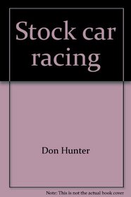 Stock car racing: The high-speed history of America's premier motorsport