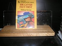 You Can Go Feet First (Linford Mystery Library (Large Print))
