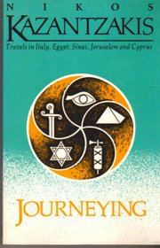 Journeying: Travels in Italy, Egypt, Sinai, Jerusalem and Cyprus