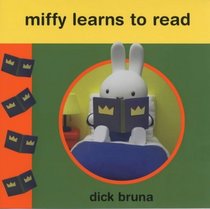 Miffy Learns to Read (Miffy TV Tie in)