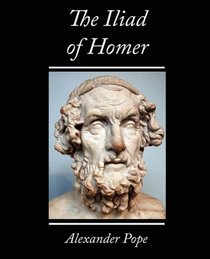 The Iliad of Homer