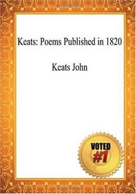 Keats: Poems Published in 1820 - Keats John