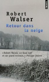 Retour dans la neige (French Edition)