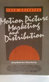 Motion Picture Marketing and Distribution