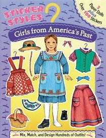 Girls from America's Past (Sticker Styles)