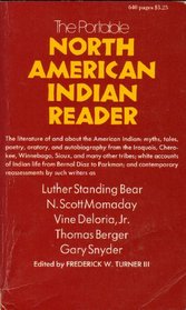 The North American Indian Reader (The Viking portable library)
