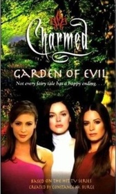 Garden of Evil (Charmed, Bk 13)