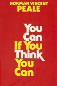 You Can If You Think You Can (Personal Development)