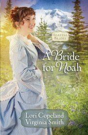 A Bride for Noah (Thorndike Press Large Print Christian Historical Fiction)