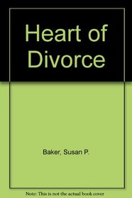 Heart of Divorce
