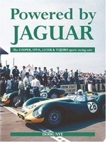 Powered by Jaguar: The Cooper, HWM, Lister  Tojeiro Sports-Racing Cars