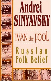 Ivan the Fool: Russian Folk Belief