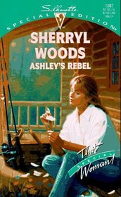 Ashley's Rebel  (That Special Woman!) (The Bridal Path, Bk 2) (Silhouette Special Edition, No 1087)