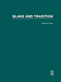 Blake and Tradition: Volume One