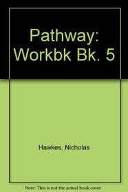 Pathway: Workbk Bk. 5