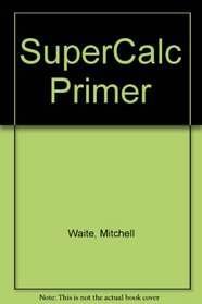 SuperCALC Primer