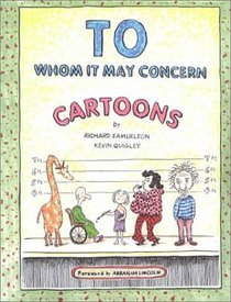 To Whom It May Concern: A Cartoon Book