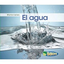 El agua / Water (Materiales / Materials) (Spanish Edition)