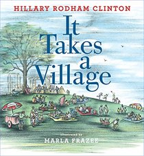 It Takes a Village (Picture Book Edition)