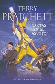 Cartas en el Asunto (Mundodisco 33) (Spanish Edition)