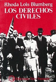 Los Derechos Civiles: La Lucha por la Libertad en la Decaca de 1960