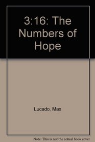 3:16: The Numbers of Hope