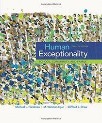 Human Exceptionality: School, Community, and Family