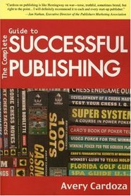 Complete Guide To Successful Publishing, 3rd Edition